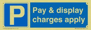 Pay & display charges apply